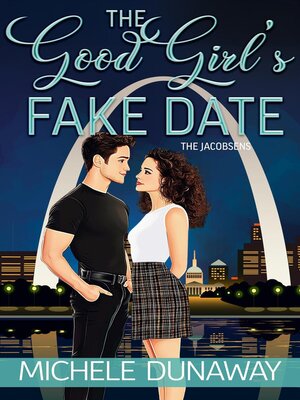 cover image of The Good Girl's Fake Date